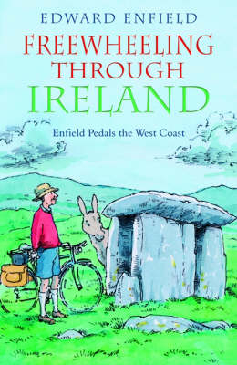 Freewheeling through Ireland -  Edward Enfield