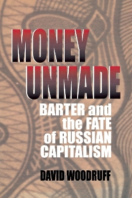 Money Unmade - David Woodruff