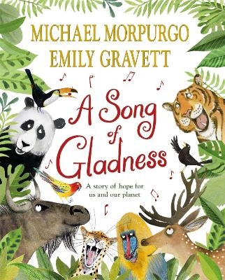 A Song of Gladness - Michael Morpurgo