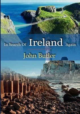 In Search Of Ireland Again -  John Butler