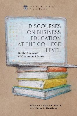 Discourses on Business Education at the College Level - 