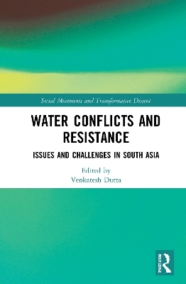 Water Conflicts and Resistance - 