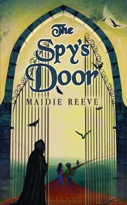 The Spy's Door - Maidie Reeve