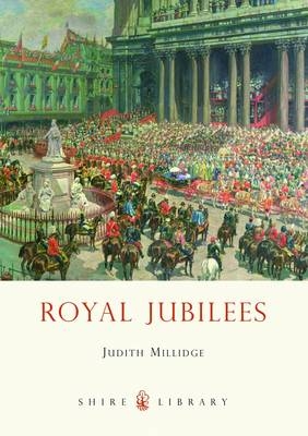 Royal Jubilees -  Judith Millidge