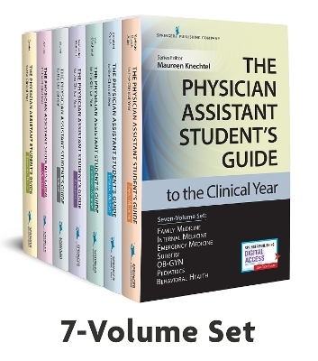 The Physician Assistant Student’s Guide to the Clinical Year Seven-Volume Set - 