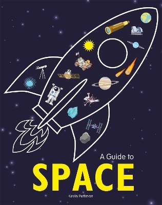 A Guide to Space - Kevin Pettman