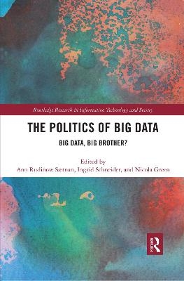 The Politics and Policies of Big Data - 