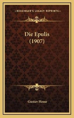 Die Epulis (1907) - Gustav Hesse