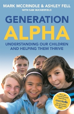 Generation Alpha - Mark McCrindle