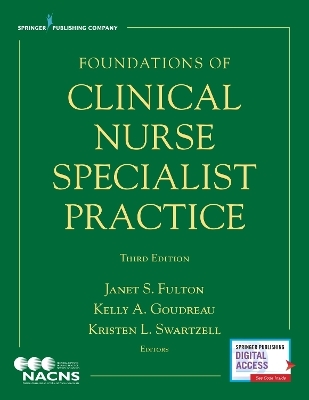 Foundations of Clinical Nurse Specialist Practice - 