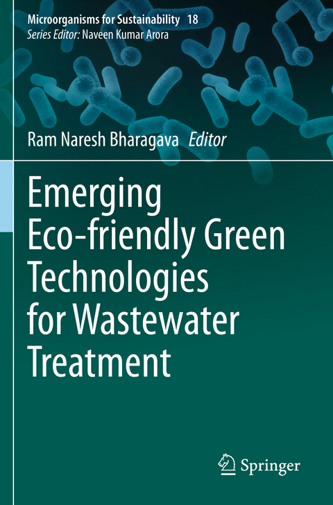 Emerging Eco-friendly Green Technologies for Wastewater Treatment - 