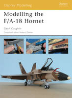 Modelling the F/A-18 Hornet -  Geoff Coughlin
