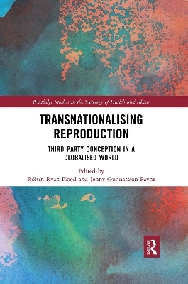 Transnationalising Reproduction - 