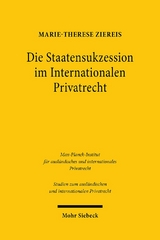 Die Staatensukzession im Internationalen Privatrecht - Marie-Therese Ziereis