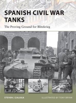 Spanish Civil War Tanks -  Steven J. Zaloga