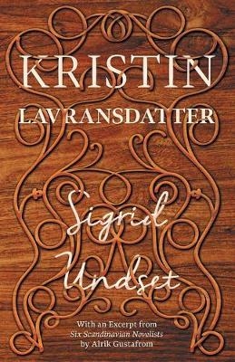Kristin Lavransdatter - Sigrid Undset