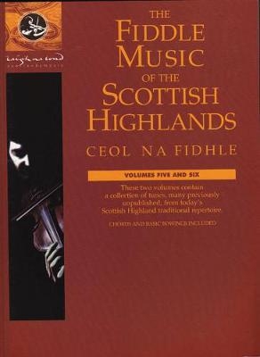 The Fiddle Music of the Scottish Highlands - Christine Martin
