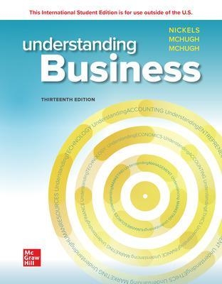 Understanding Business ISE - William Nickels, Jim McHugh, Susan McHugh