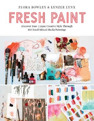 Fresh Paint - Flora Bowley, Lynzee Lynx