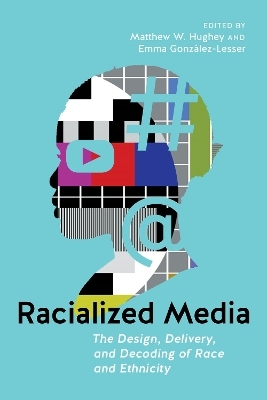 Racialized Media - 