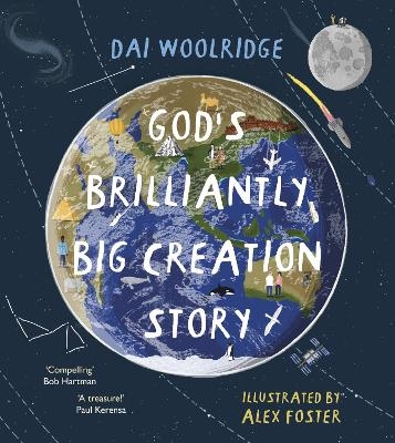 God's Brilliantly Big Creation Story - Dai Woolridge