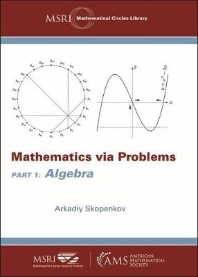 Mathematics via Problems - Arkadiy Skopenkov