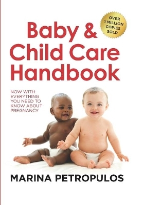 Baby & child care handbook - Marina Petropulos