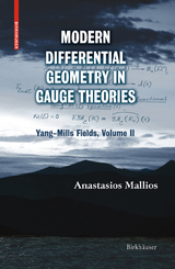 Modern Differential Geometry in Gauge Theories -  Anastasios Mallios