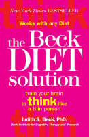 Beck Diet Solution -  Judith S. Beck