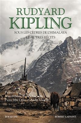 Sous les cèdres de l'Himalaya : et autres récits - Rudyard Kipling