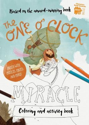 The One O'Clock Miracle Colouring & Activity Book - Alison Mitchell