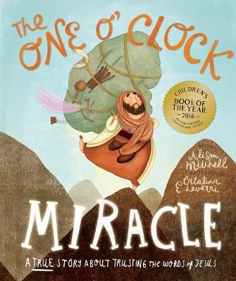 The One O'Clock Miracle Storybook - Alison Mitchell