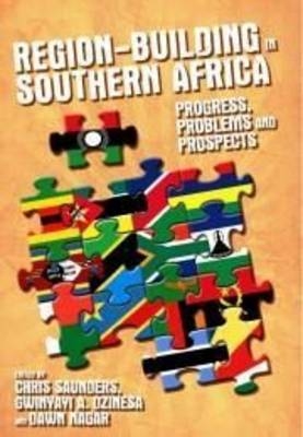 Region-Building in Southern Africa - 