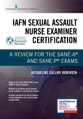 IAFN Sexual Assault Nurse Examiner Certification - 