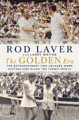 The Golden Era - Rod Laver