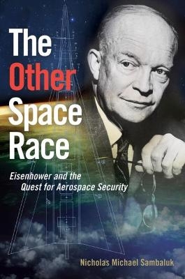 The Other Space Race - Nicholas Michael Sambaluk