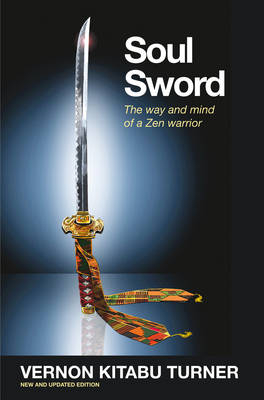 Soul Sword -  Vernon Kitabu Turner