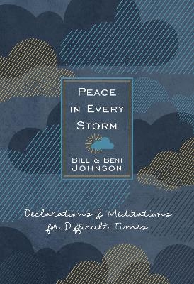 Peace in Every Storm - Beni Johnson