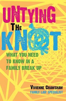 Untying the Knot -  Vivienne Crawshaw