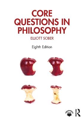 Core Questions in Philosophy - Elliott Sober