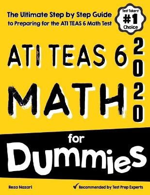 ATI TEAS 6 Math for Dummies - Reza Nazari