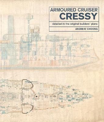 Armoured Cruiser Cressy - Andrew Choong
