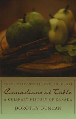 Canadians at Table -  Dorothy Duncan