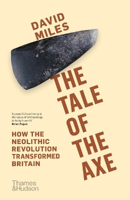The Tale of the Axe - David Miles