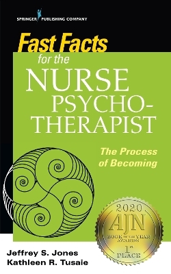 Fast Facts for the Nurse Psychotherapist - 