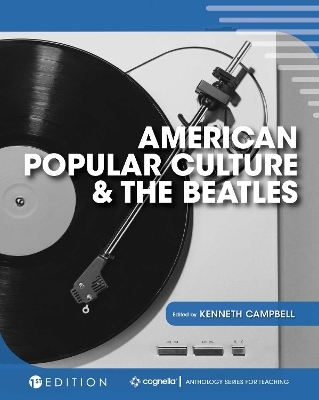 American Popular Culture and the Beatles - 