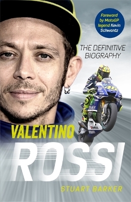 Valentino Rossi - Stuart Barker