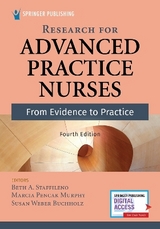 Research for Advanced Practice Nurses - Staffileno, Beth A.; Murphy, Marcia Pencak; Buchholz, Susan Weber