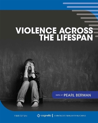 Violence Across the Lifespan - 