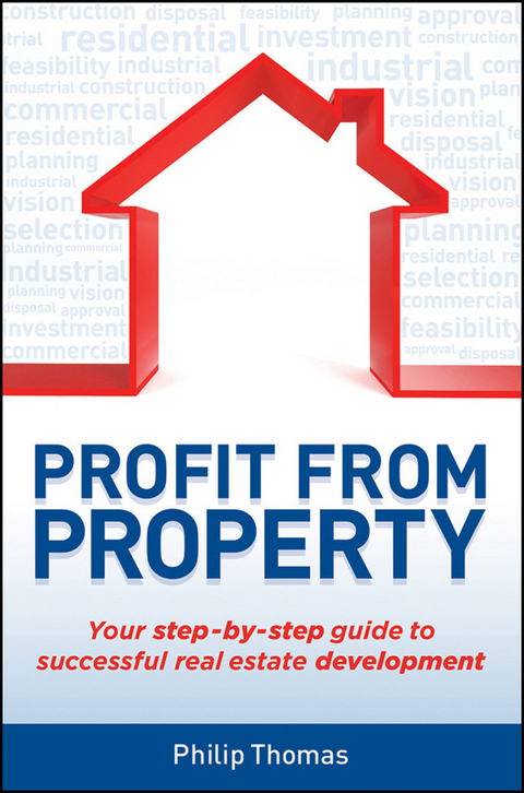 Profit from Property -  Philip Thomas